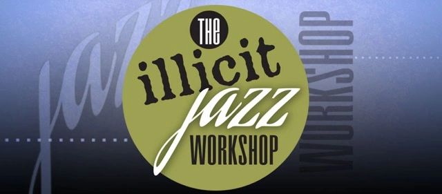 Steve Kenny Launches the Illicit Jazz Workshop, Fridays at Jazz Central Featured